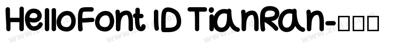 HelloFont ID TianRan字体转换